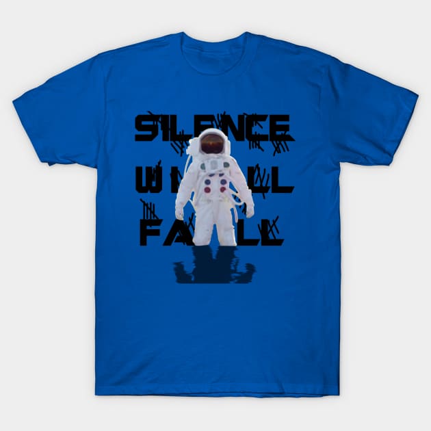 Silence Will Fall T-Shirt by DJV007